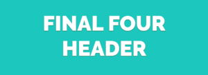 Final Four Header